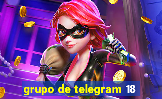 grupo de telegram 18