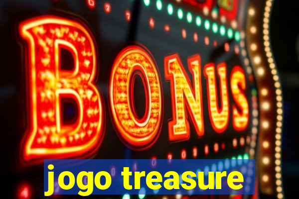 jogo treasure