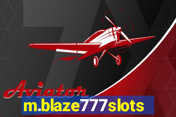 m.blaze777slots.com