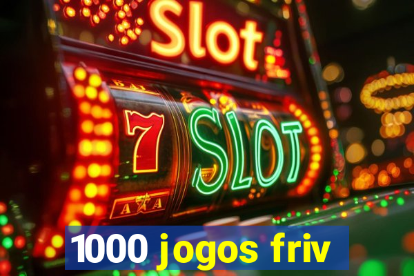 1000 jogos friv