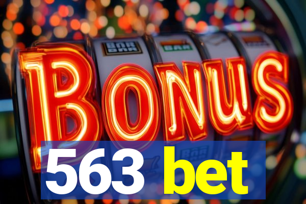 563 bet