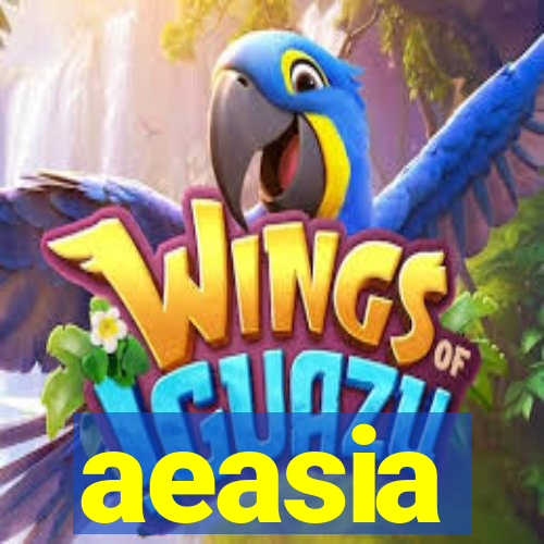 aeasia