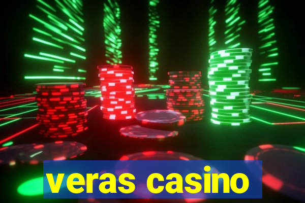 veras casino