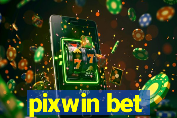 pixwin bet