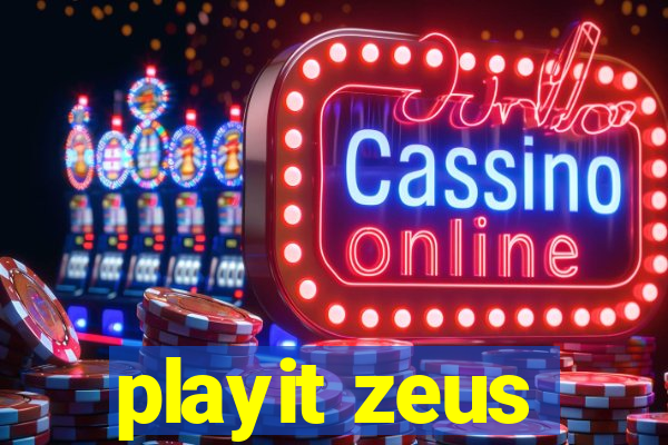 playit zeus