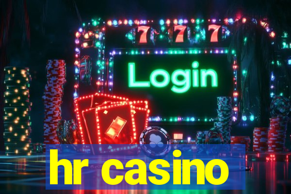 hr casino