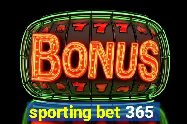 sporting bet 365