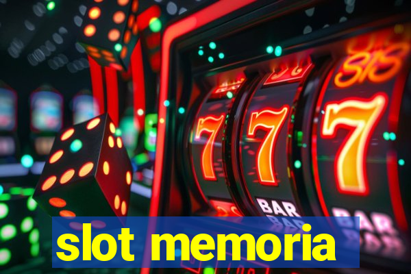 slot memoria