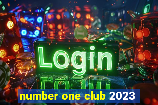 number one club 2023