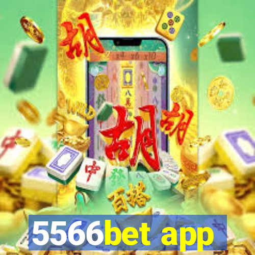 5566bet app