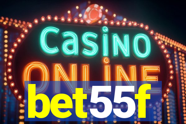 bet55f