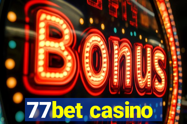 77bet casino