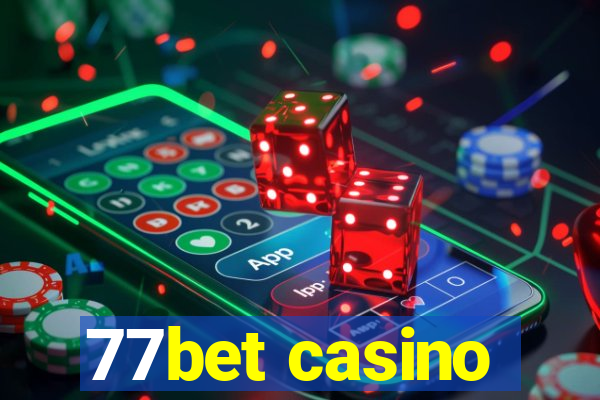 77bet casino