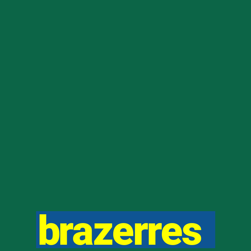 brazerres