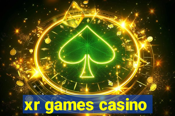 xr games casino