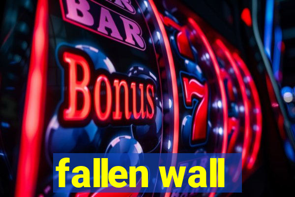 fallen wall