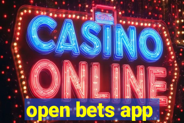 open bets app