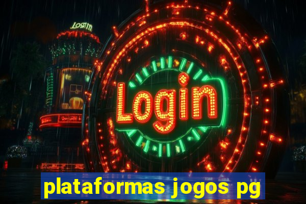 plataformas jogos pg