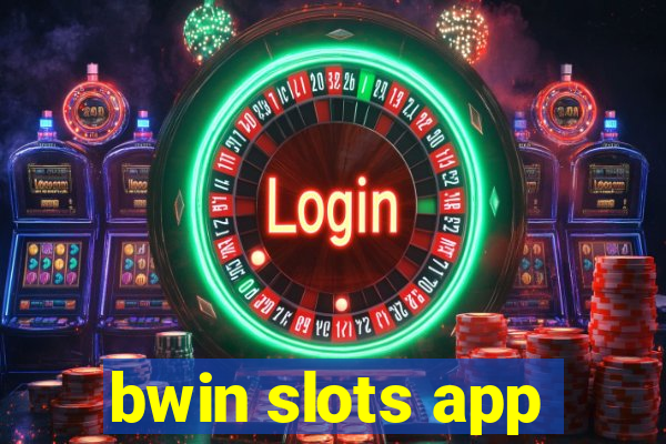 bwin slots app