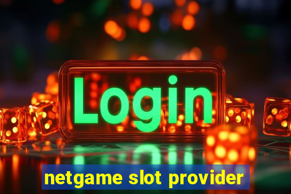 netgame slot provider