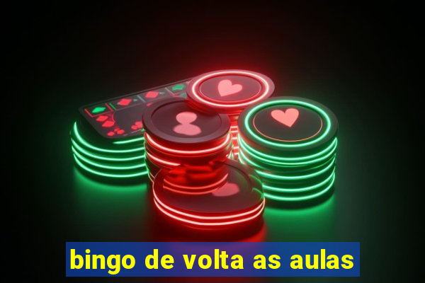 bingo de volta as aulas