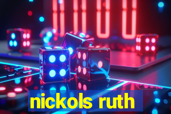 nickols ruth