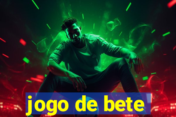 jogo de bete