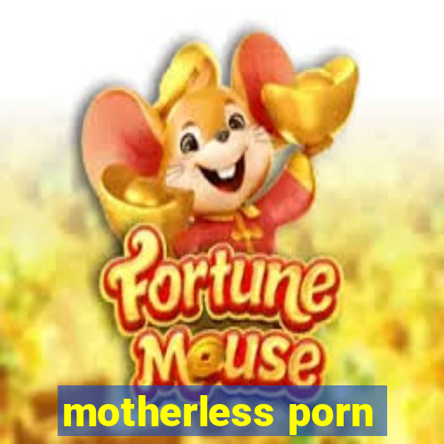 motherless porn