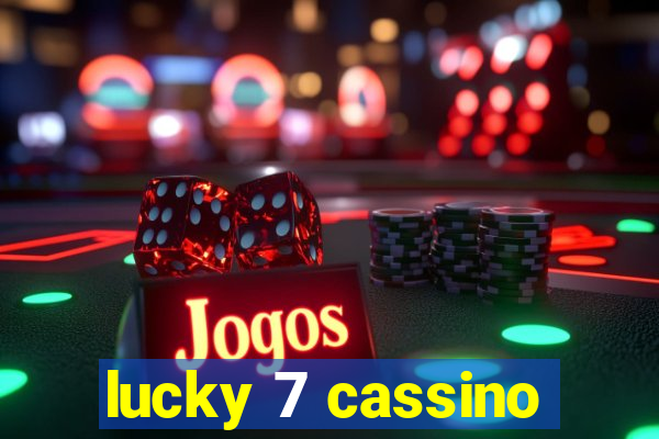 lucky 7 cassino