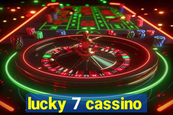 lucky 7 cassino