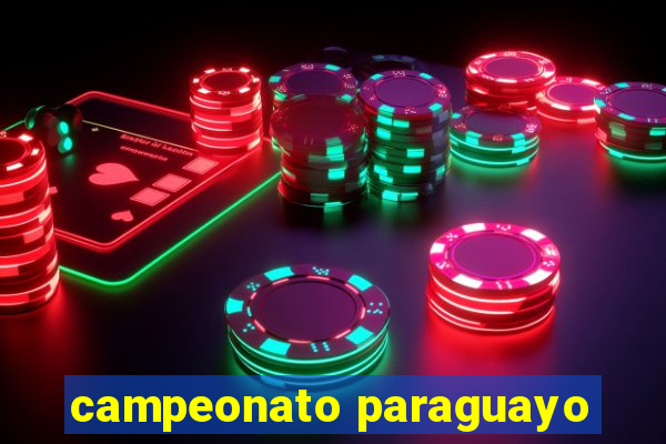 campeonato paraguayo