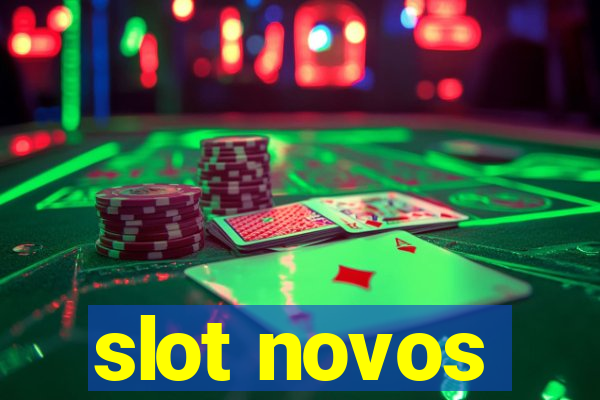 slot novos