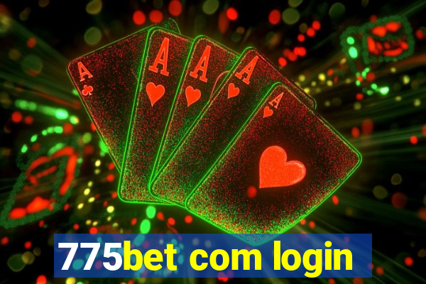 775bet com login