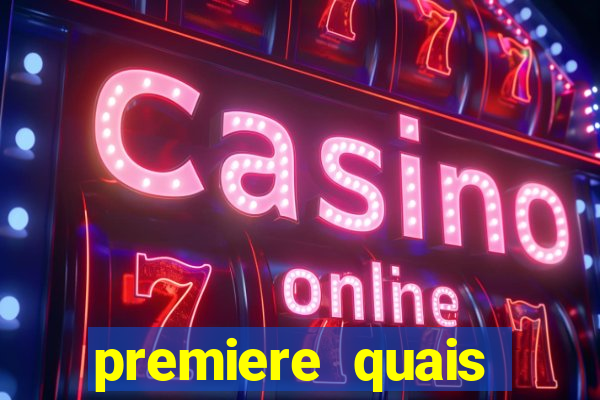 premiere quais jogos passam