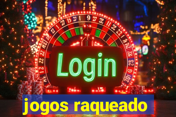 jogos raqueado