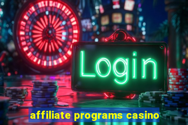 affiliate programs casino