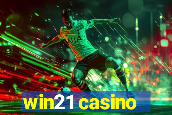 win21 casino