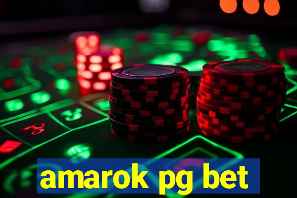 amarok pg bet