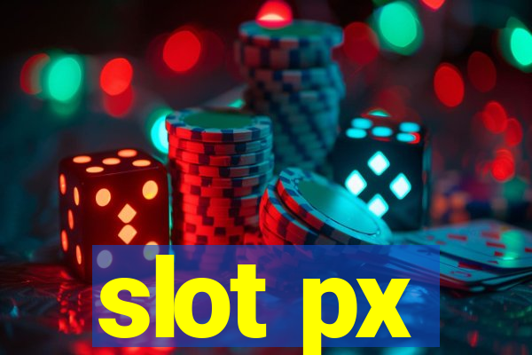 slot px