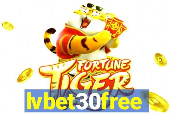 lvbet30free