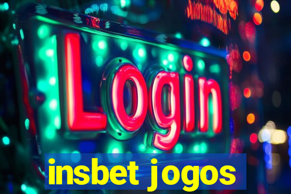 insbet jogos