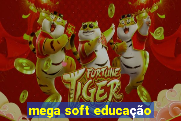 mega soft educação