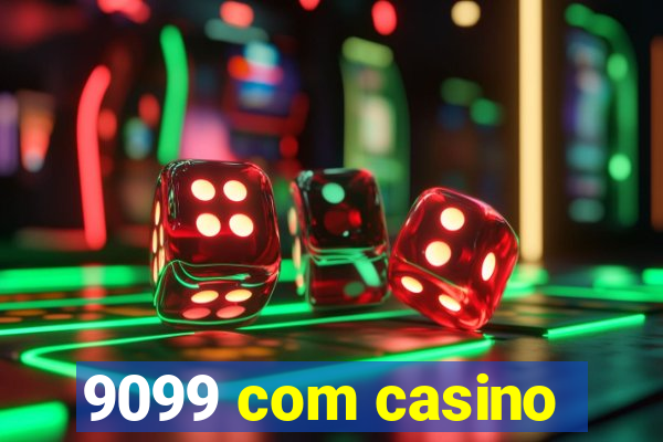 9099 com casino