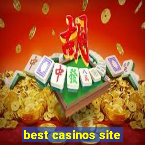 best casinos site