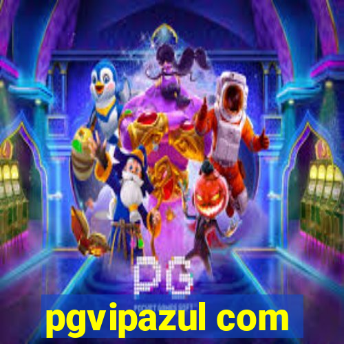 pgvipazul com