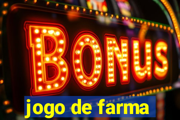 jogo de farma