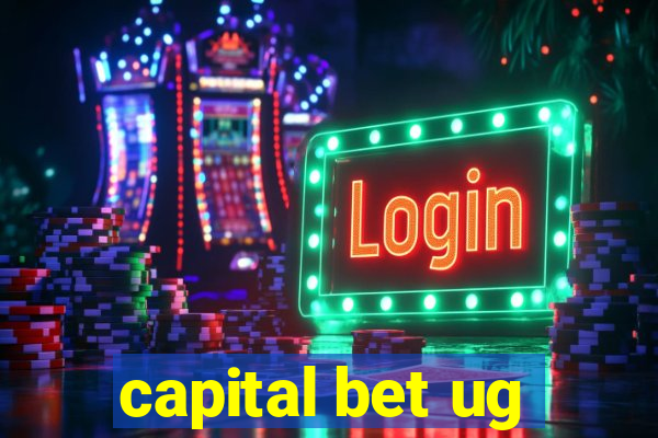 capital bet ug