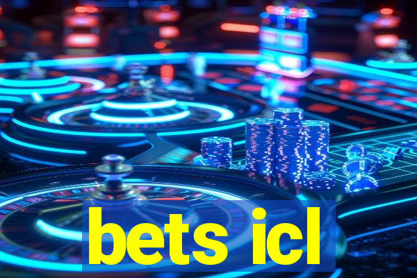 bets icl