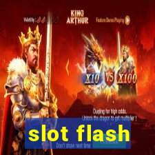 slot flash