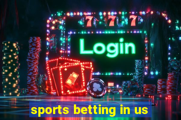 sports betting in us